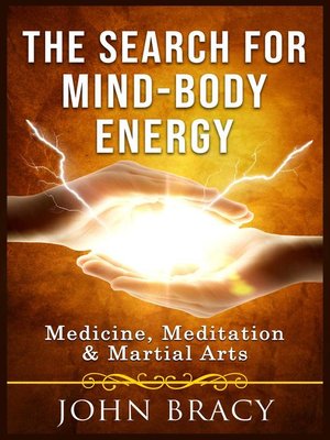 cover image of The Search for Mind-Body Energy